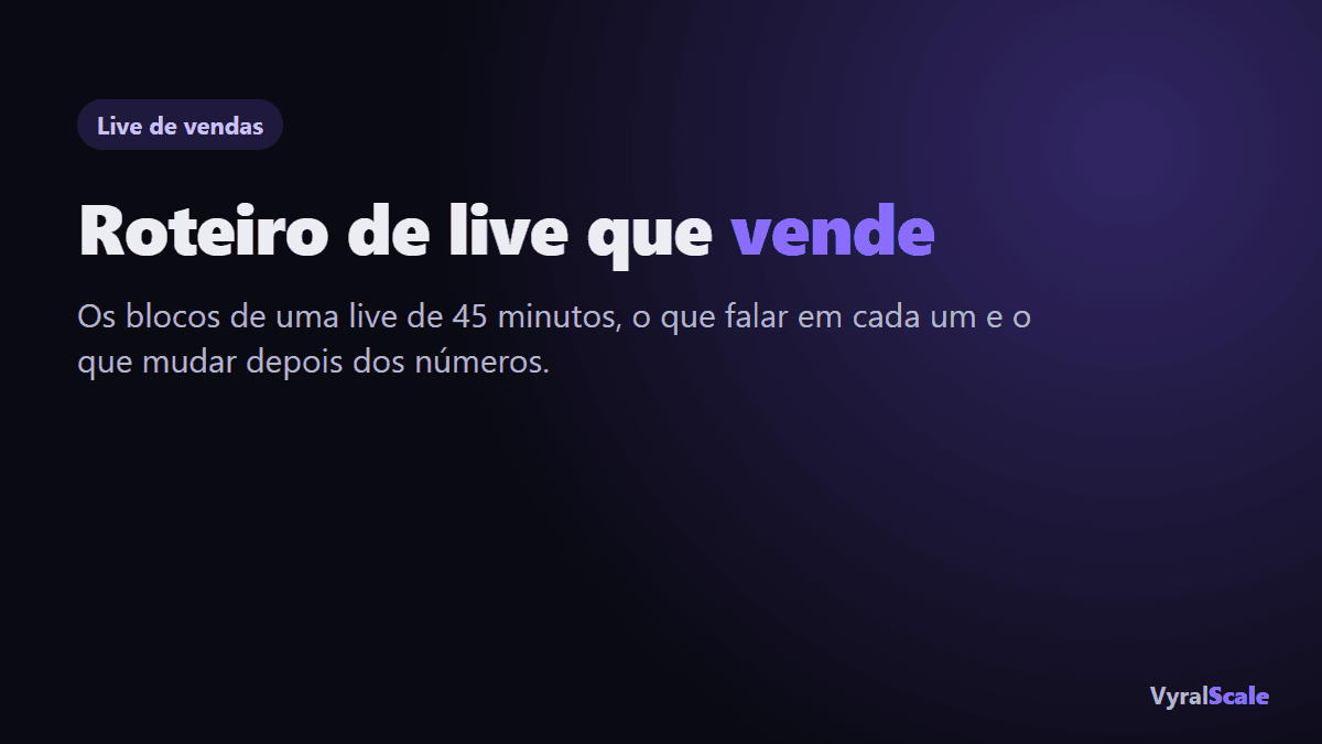 Roteiro de live que vende no TikTok Shop